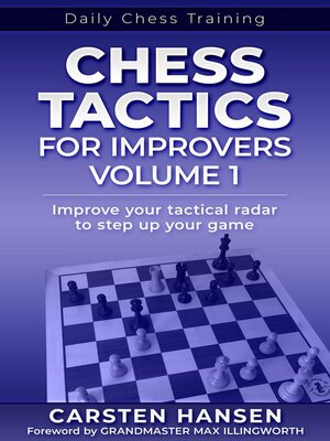 cover image of Chess Tactics for Improvers--Volume 1